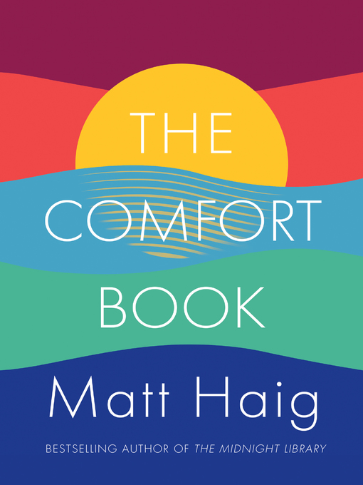 Title details for The Comfort Book by Matt Haig - Available